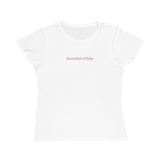 Descendant of Kings™ (A Collection of Kissed By The Earth™) Organic Women's Classic T-Shirt - Pink on White (1st Edition)