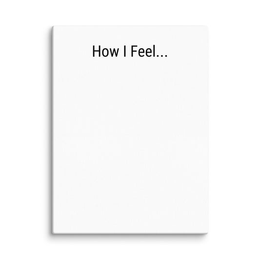 White canvas with 'How I Feel...' text on a white background
